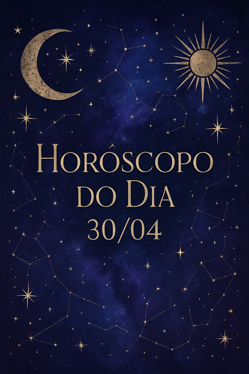Imagem mística com a frase 'Horóscopo do Dia 30/04'