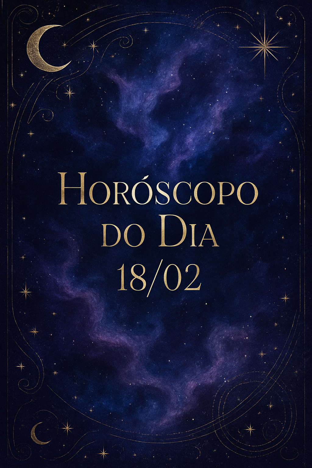 Imagem mística com texto 'Horóscopo do Dia 18/02'