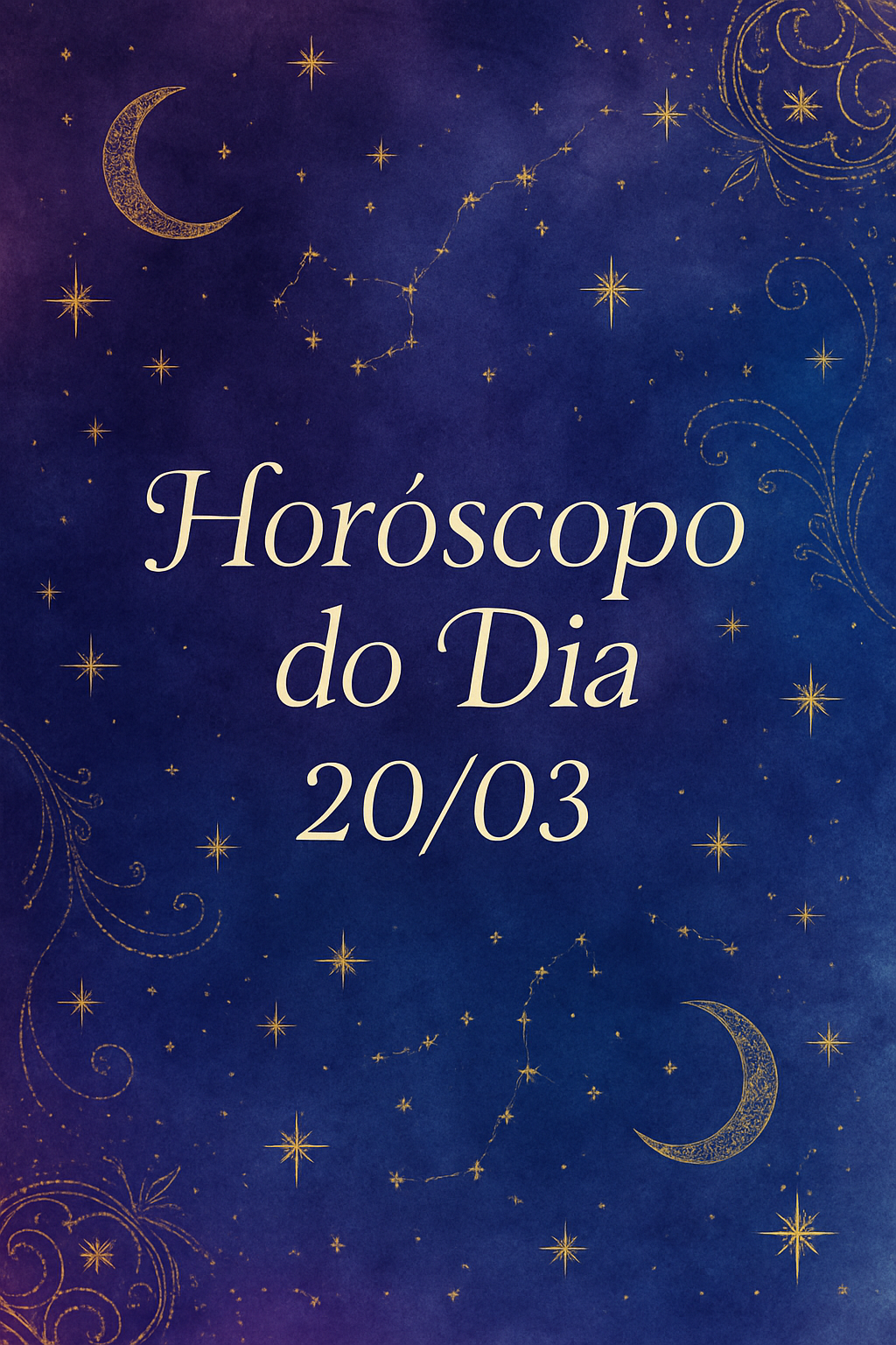 Horóscopo do Dia 20/03 - Estética Mística