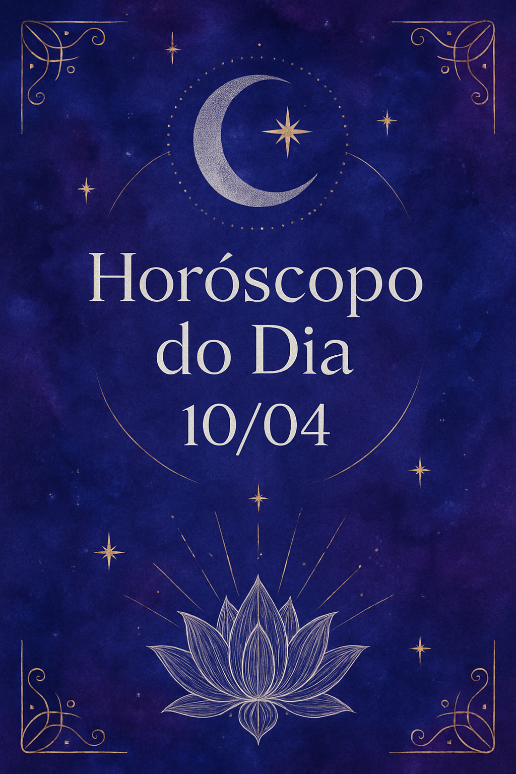 Horóscopo do Dia 10/04 - Estética mística com tons de roxo e azul, detalhes em ouro e prata.